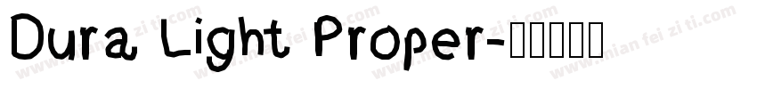 Dura Light Proper字体转换